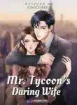 MR. TYCOON’S DARING WIFE