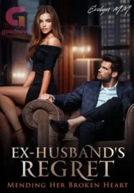 Ex-Husbands-Regret-by-Evelyn-M.M-Novel