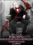 mmorpg-rebirth-of-the-strongest-vampire-god (1)